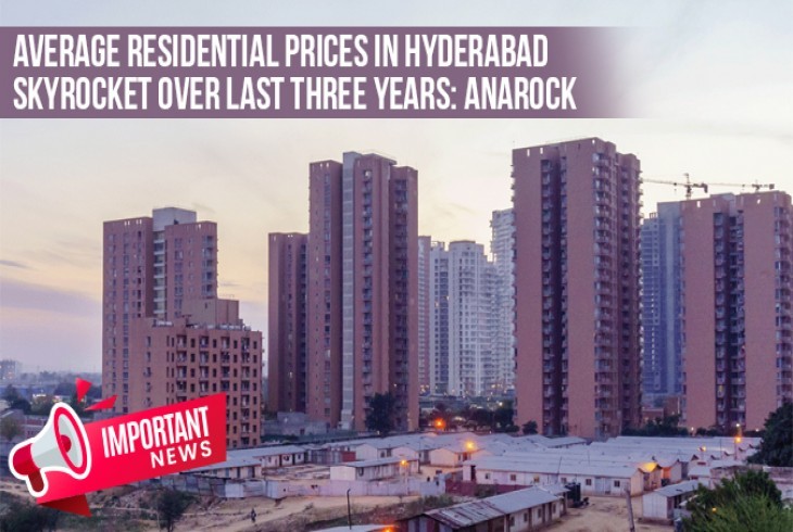 Residential Prices in Hyderabad Skyrocket Over Last 3 Years