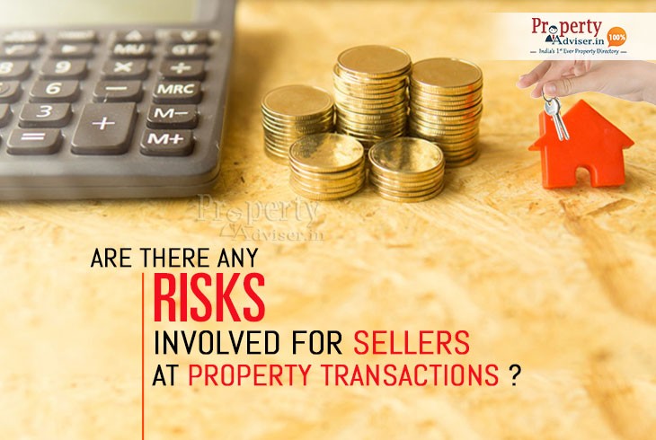 are-there-any-risks-involved-for-sellers-at-property-transactions