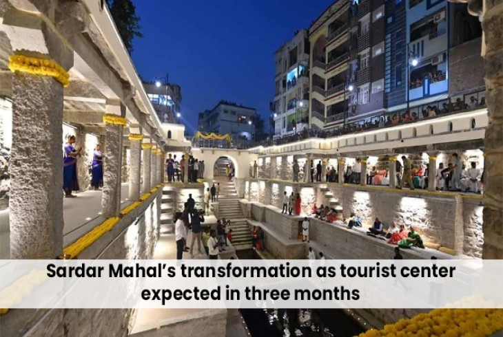Transformation of Sardar Mahal into a tourist centre    