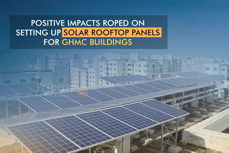 Installation of Solar Rooftop Panels on GHMC Buildings Achieving Positive Impact