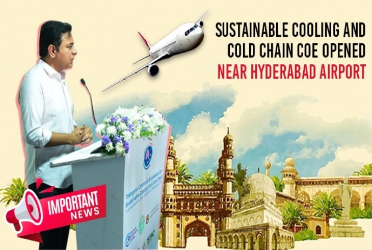 Sustainable Cold Chain CoE Opens Near Hyderabad Airport