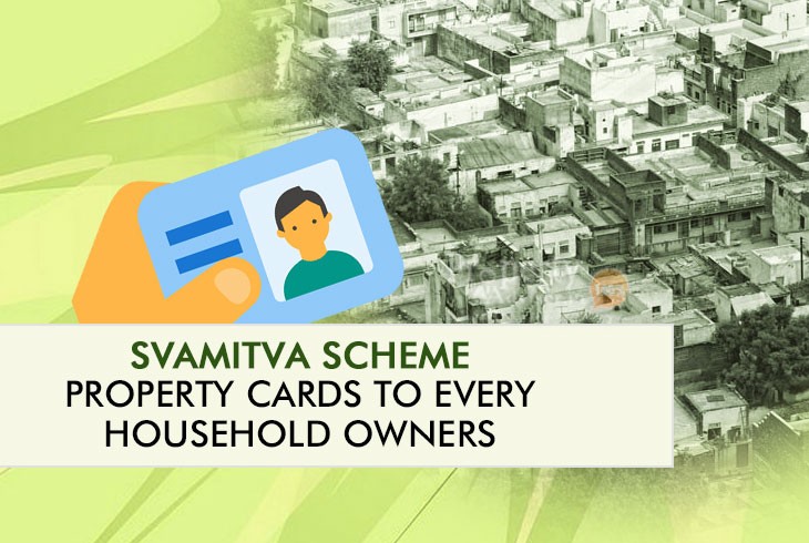 Central SVAMITVA Scheme to Provide Property Cards for Every House Owners