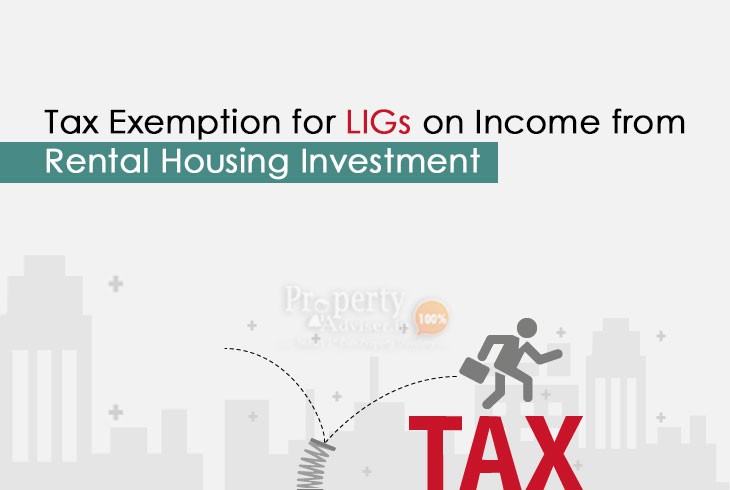 Revenue from Rental Housing Scheme Investment for LIGs to be Tax-free