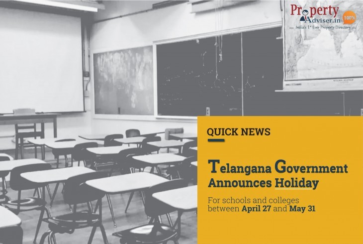 Telangana Government announces holiday for schools and colleges between April 27 and May 31
