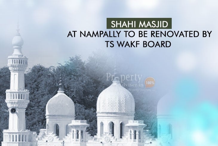 TS Wakf Board to Commence Developmental Works at Hyderabad Shahi Masjid