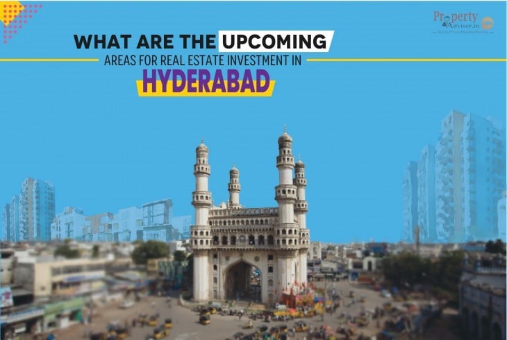 Upcoming Areas for Real Estate Investment in Hyderabad