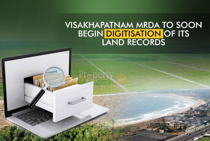 Visakhapatnam Civic Body  is Planning to Digitise its Land Records