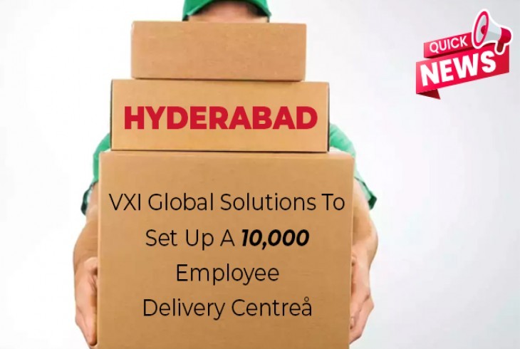 A 10,000-employee delivery centre to be set up by VXI Global Solutions  