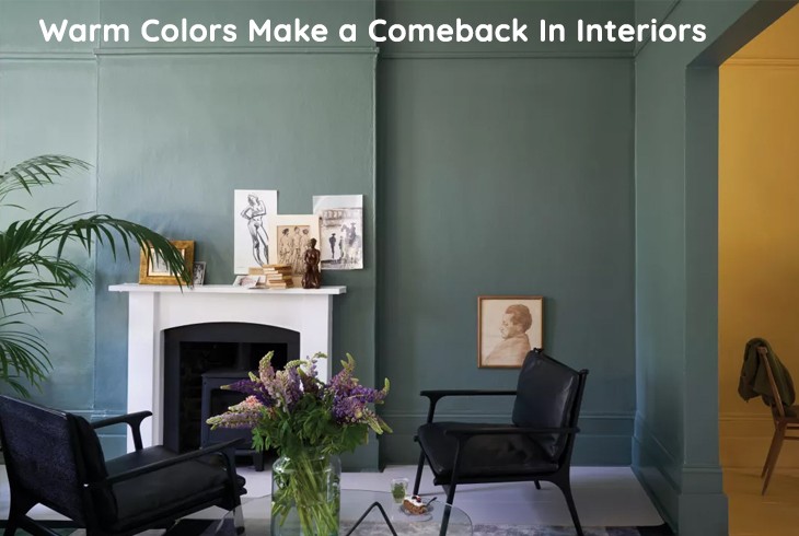Warm colors make a comeback in interiors 