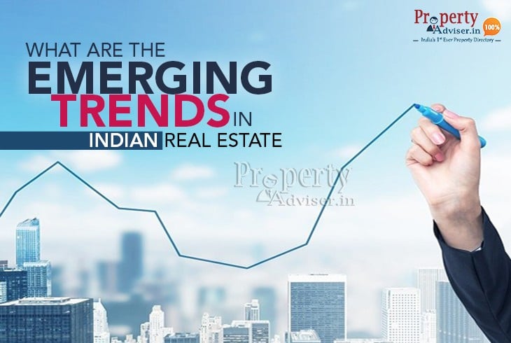 what-are-the-emerging-trends-in-indian-real-estate