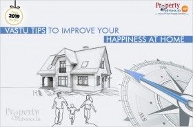 Best Vastu Tips To Bring Wealth, Health & Happiness In Your Home
