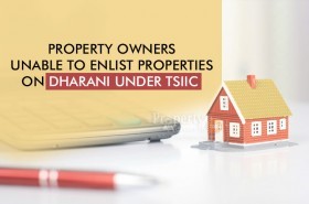 Dharani Portal Denied to Accept Enlisting of Non- Agricultural Properties in TSIIC