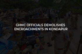  The demolishment of encroachments in Kondapur