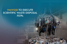 HMWSSB to Develop FSTPs for Scientific Removal of Waste