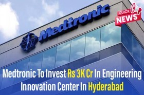 Medtronic to invest Rs. 3 crores in their innovation centre in Hyderabad 