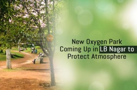 New Oxygen Park Coming Up in LB Nagar to Protect Atmosphere