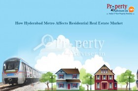 Real Estate Market in Hyderabad benefitting with Hyderabad Metro