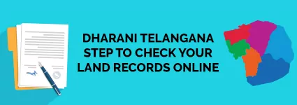 Dharani Telangana - Step to Check Your Land Records Online