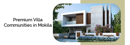 Kokapet-Premium-Villa-Communities-in-Mokila