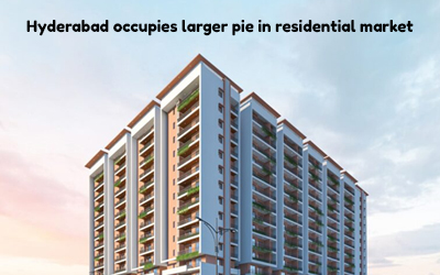 Hyderabad occupies larger pie in residential market