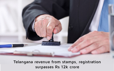 Telangana Revenue From Stamps Registration Surpassed Rs 12k Cr