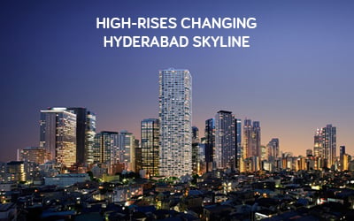 Hyderabad Skyline is Being Changed By High Rises