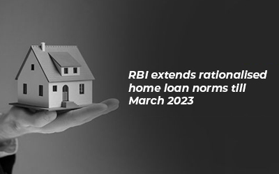 RBI Extended The Standardized Home Loan Standards Till Mar 2023